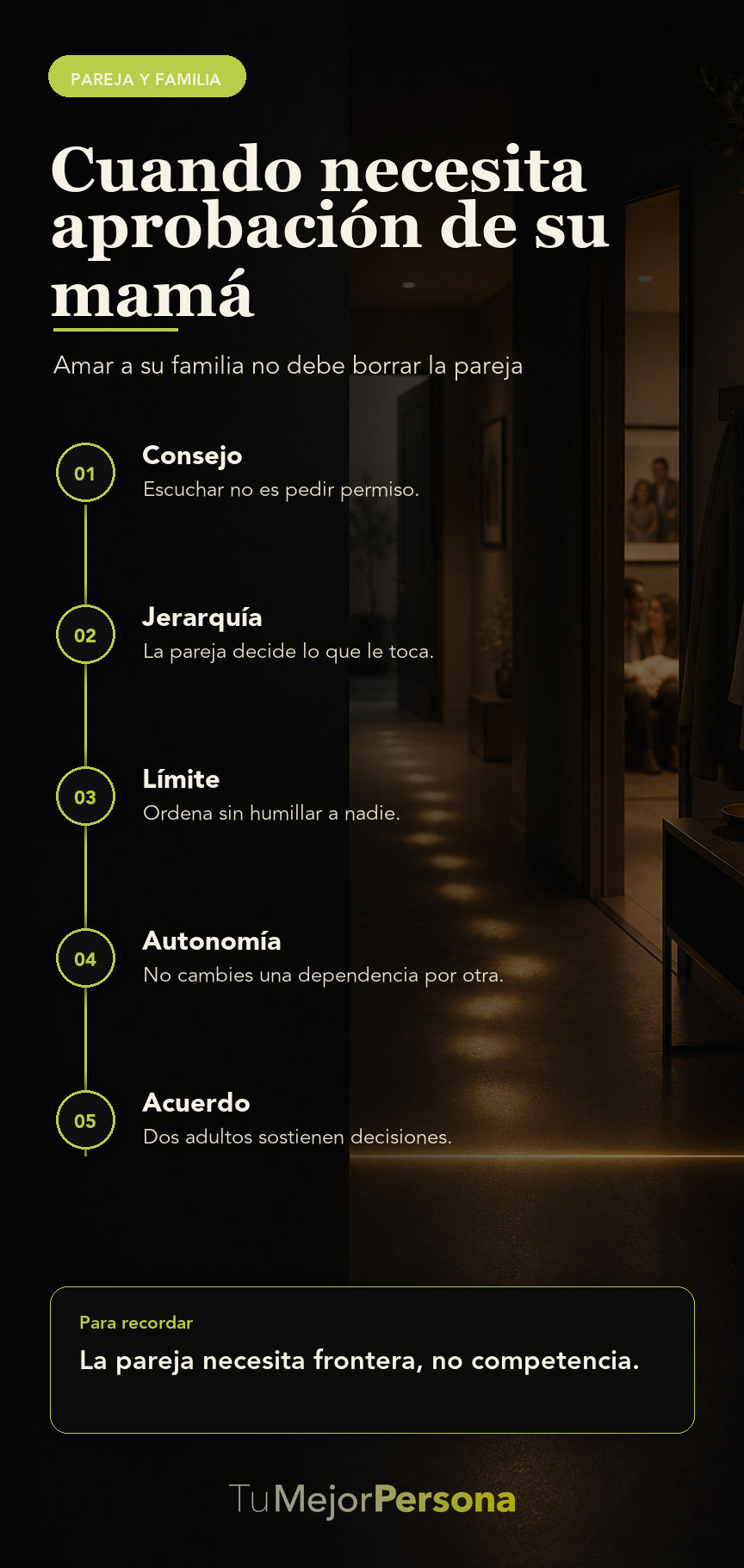 Infografía de Tu Mejor Persona: Cuando necesita aprobación de su mamá